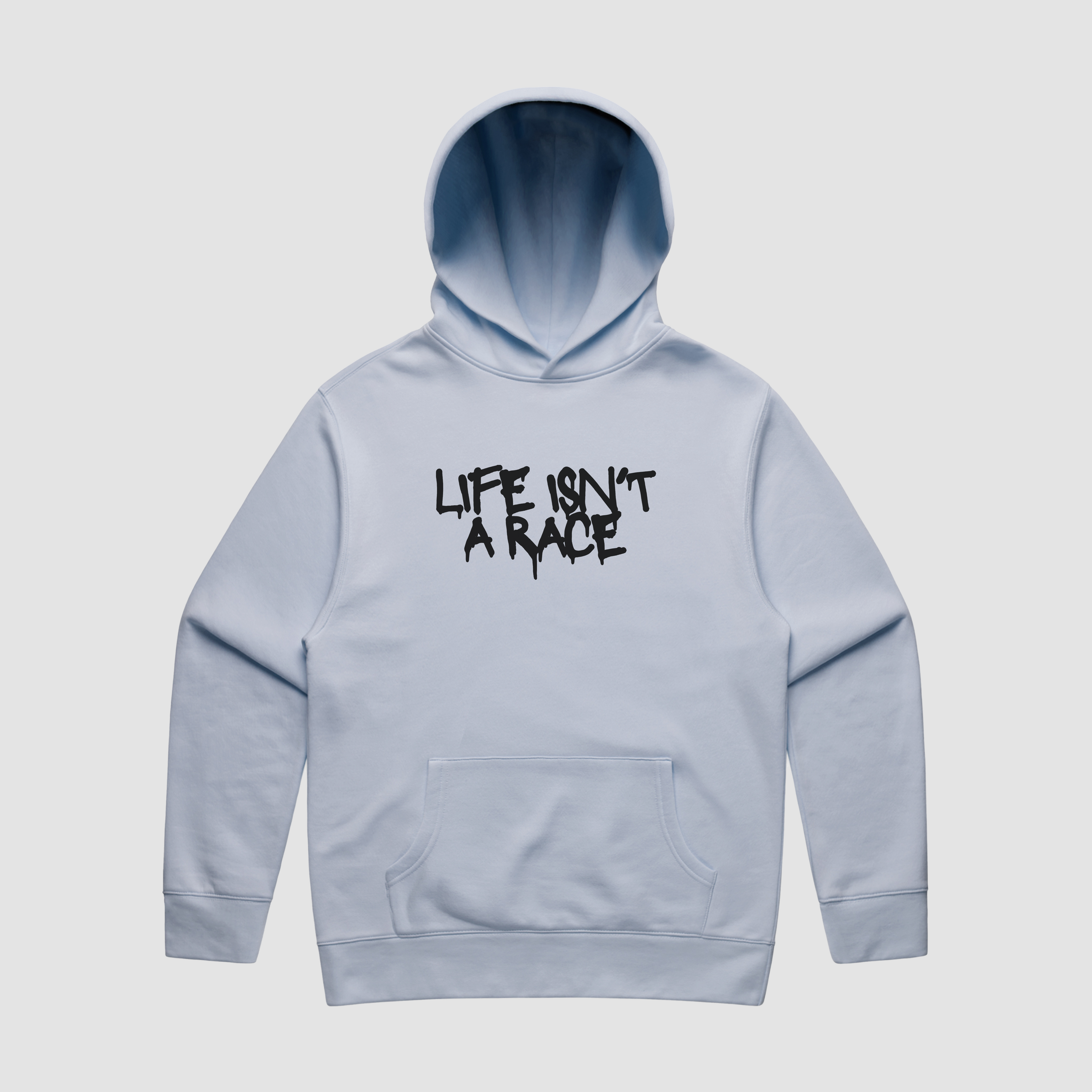 Life Isn't A Race Hoodie