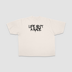 Life Isn't A Race T-Shirt