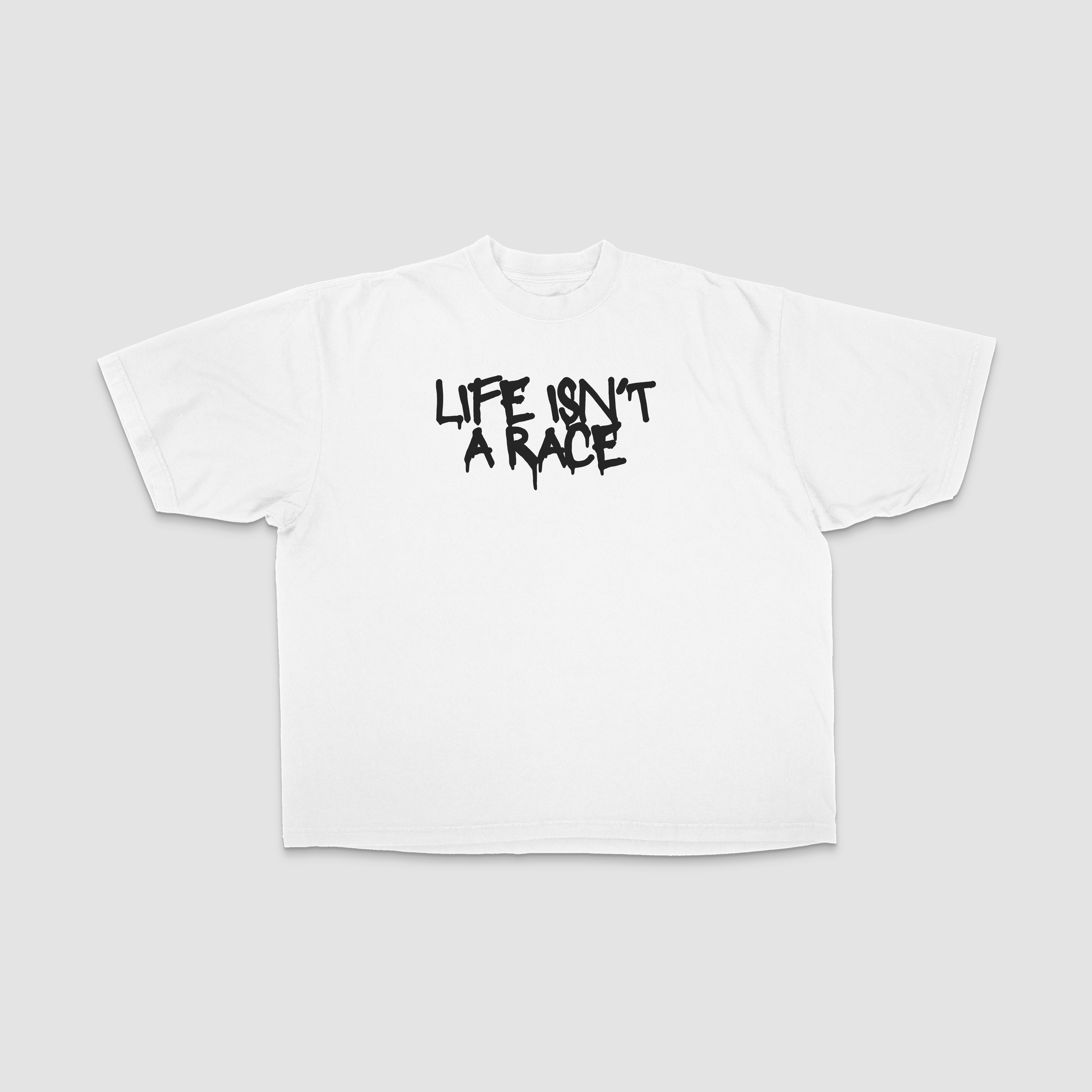 Life Isn't A Race T-Shirt